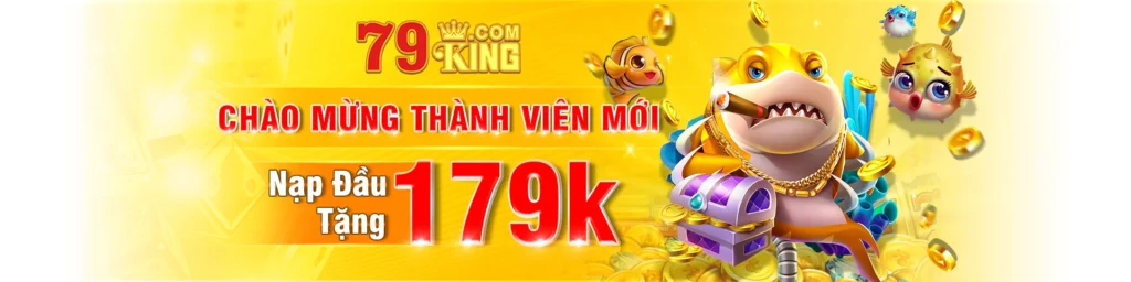 chào mừng đến với 79king