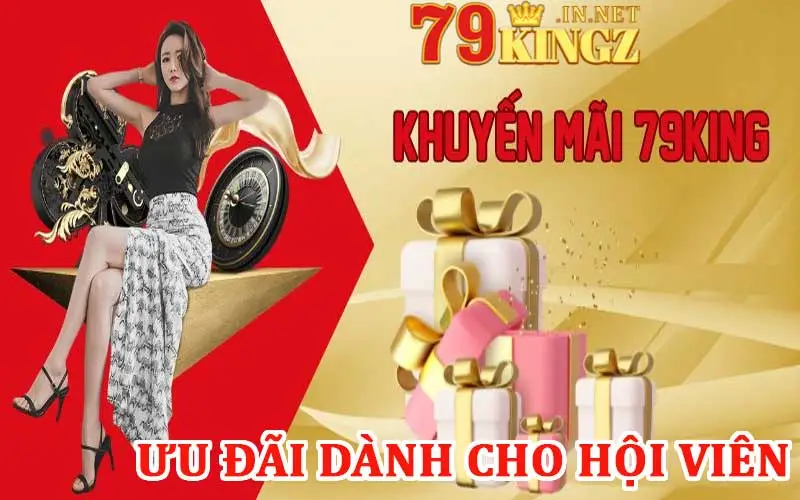 Ưu đãi dành cho hội viên tại khuyến mãi 79king